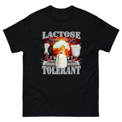 Lactose Tolerant Shirt