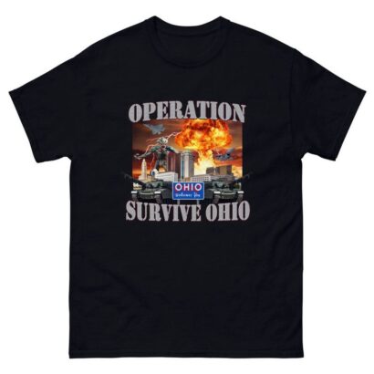 Operation Survive Ohio - Funny Meme T-Shirt