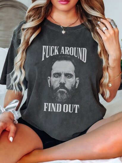 Jack Smith Shirt, Fuck Around And Find Out Shirt