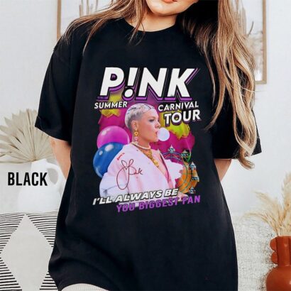 Pink Summer Carnival Tour 2023 Shirt, I’ll Always Be Your Biggest Fan Shirt