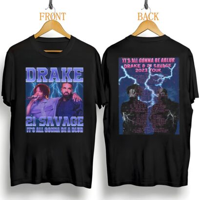 Drake 21 Savage Tour Rescheduled Shirt, Drake It's All A Blur Tour 2023 Shirt, Drake 21 Savage Tour