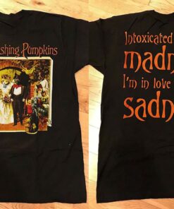 The Smashing Pumpkins Intoxicated With The Madness T-Shirt, The Smashing Pumpkins T-Shirt