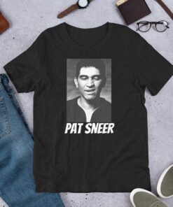 Pat smear shirt, Pat Sneer Smear shirt, Pat Sneer shirt