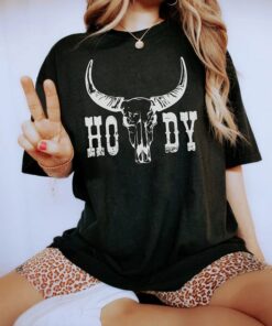 Howdy t shirt, Howdy tshirt, Howdy shirts, Comfort color shirt