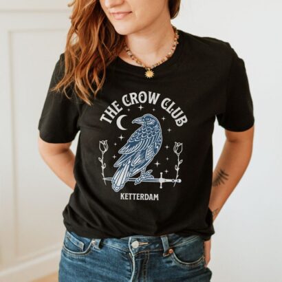 Six of Crows Shirt, No Mourners Shirt, Ketterdam Crow Club Tee