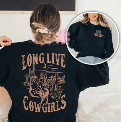 Long Live Cowgirls Shirt, Rodeo Gift For Cowgirl Tee