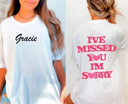 Gracie Abrams Ive Missed You Im Sorry tour shirt, Gracie Abrams Shirt, The Good Riddance Tour 2023 shirt