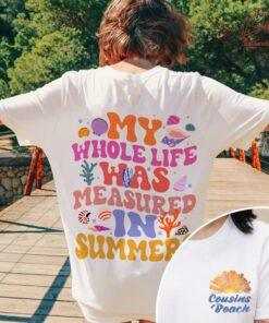 The Summer I Turned Pretty season 2 shirt, Cousins Beach Shirt, My Whole Life Was Measured In Summer tee