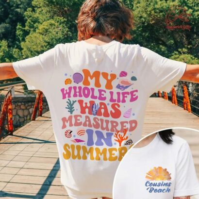 The Summer I Turned Pretty season 2 shirt, Cousins Beach Shirt, My Whole Life Was Measured In Summer tee