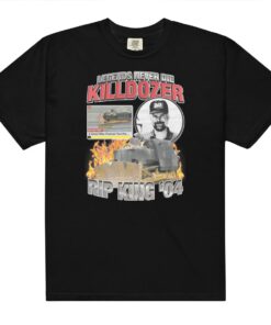 Legends Never Die Killdozer tshirt, Rip king 04 shirt