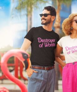 Destroyer of Worlds in Pink Barbie Shirt, Barbenheimer Shirt, Barbie Oppenheimer T-Shirt