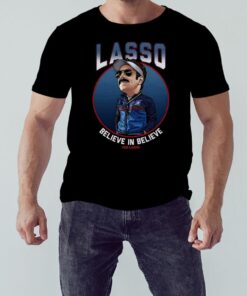 Ted Lasso Believe In Believe Shirt