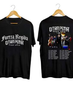 Fuerza Regida Otra Peda Tour 2023 Shirt, Fuerza Regida Shirt, Fuerza Regida 2023 Concert Shirt