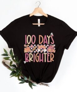 100 Days Brighter shirt, 100 Days Brighter Shirt, Teacher Shirt