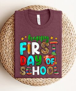 First Day Of School Shirt, Happy First Day Of School Shirt, 1st Day Of School Shirt