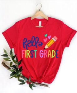 Hello First Grade Shirt, Back To School Shirt, Team Teacher Shirt