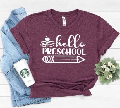 Hello Preschool Shirt, Preschool Teacher Shirt