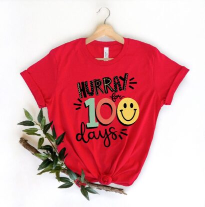 Hurray For 100 Days Shirt,100 Days Brighter Shirt, 100th Day Of School Shirt