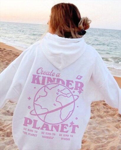 Create a kinder planet hoodie, Create a kinder planet tshirt