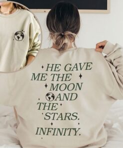 He Gave Me The Moon And The Stars Infinity Shirt, Belly And Conrad Infinity Quote Shirt