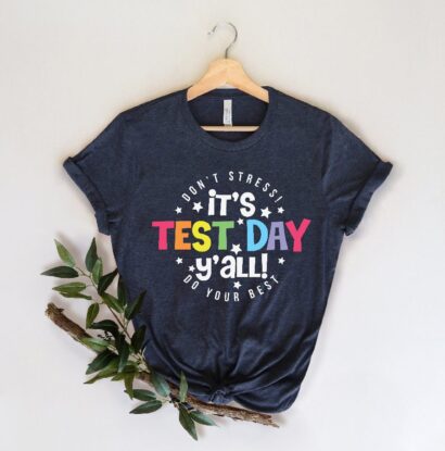 It's Test Day Y'all Shirt,testing Shirt, Teacher Shirts, Teacher Team Shirts