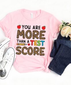 Leopard You Are More Than A Test Score Shirt