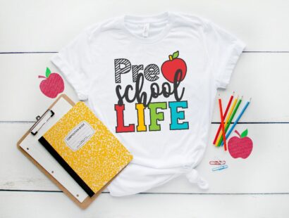 Preschool Life Shirts, Back To School Shirt, First Grade Teacher Shirts