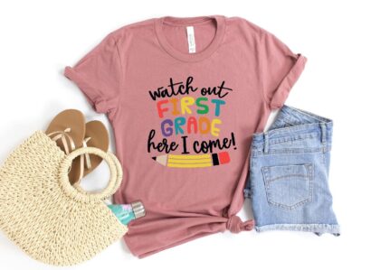 Watch Out First Grade Here I Come Shirt, Back To School Shirt, First Grade Teacher Tee