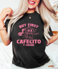 Cafecito Y Chisme Tee, Camisa Latina, Regalos Para Mama Shirt