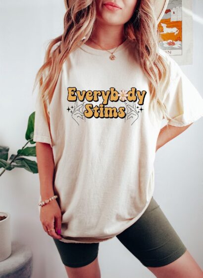 Everybody Stims Shirt, Special Education Teacher Shirt, Sped Teacher Shirt