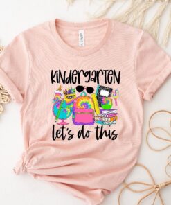 Hello Kindergarten Let's Do This Shirt, Hello Kindergarten Shirt