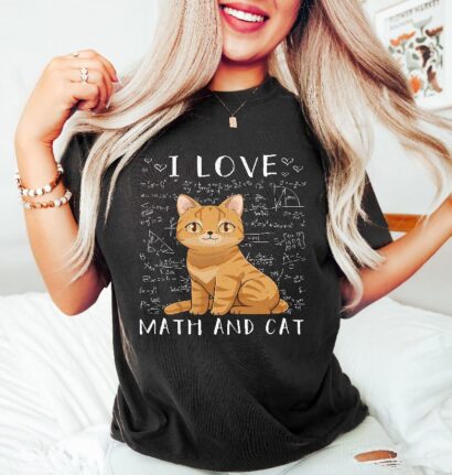 I Love Math And Cat Shirt, Math Teacher Gift, Math Teacher Shirts