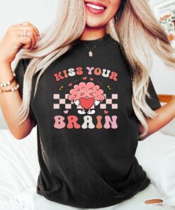 Kiss Your Brain Custom Shirt, Teacher Shirts, Teacher Appreciation Shirt