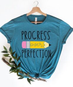 Progress Over Perfection Teacher Shirt, Happy First Day Of School Shirt