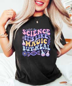 Science Is Like Magic Shirt, Science Teacher Shirts, Science Teacher Gifts