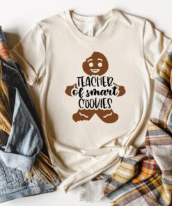Teacher Of Smart Cookies Shirt, Teacher Cookies Things Shirt, Back To School Shirt