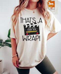 That's A Wrap 2023 School Year, Movie Theme School Shirt, Summer Break Shirt