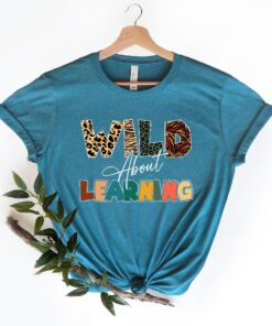 Wild About Learning At School Shirt,2023 Funny First Day Of School Shirt