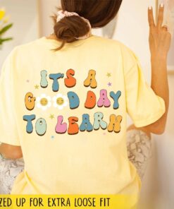 It's A Good Day To Learn, Teacher Shirt, Teacher Appreciation Gift Shirt, Preschool Teacher Gift