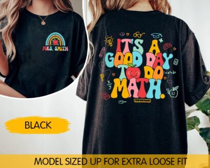 It's A Good Day To Do Math, Back To School Shirt For Math Teacher, Math Teacher Shirt