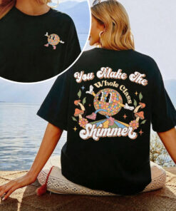 You Make The Whole Class Shimmer comfort color shirt, Retro Teacher Back To School Shirt, Teacher Team Shirt