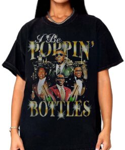 I Be Poppin Bottles Shannon Sharpe Homage Shirt, I Be Poppin Bottles T-Shirt, I Be Poppin Bottles Merch, I Be Poppin Bottles Unisex Hoodies