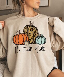 Its Fall Yall - Fall Sweatshirt For Women, Fall Crewneck Womens Thanksgiving Shirt