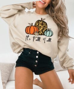 Its Fall Yall - Fall Sweatshirt For Women, Fall Crewneck Womens Thanksgiving Shirt