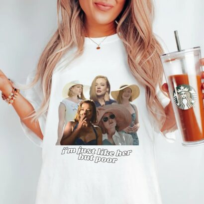 I'm Just Like Her But Poor Succession Shiv Roy Meme Shirt,Shiv Roy Shirt