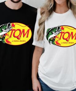 TQM Shirt,Fuerza Regida Shirt