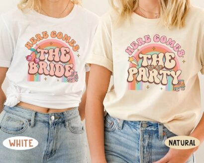 Here Comes The Bride Shirt, Bachelorette Party Shirts