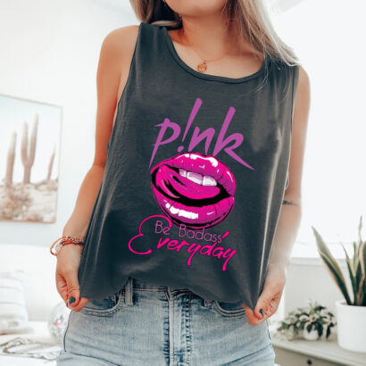 P!nk Tank Top, P!nk Shirt, Pink Tank Top, Pink Be Badass Every Day, P!nk Summer Carnival 2023