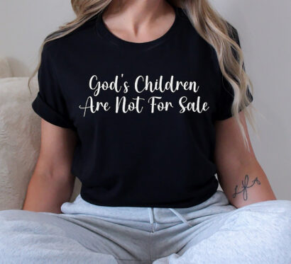 Gods Children Are Not For Sale Shirt, Save The Children TShirt, Sound Of Freedom tee