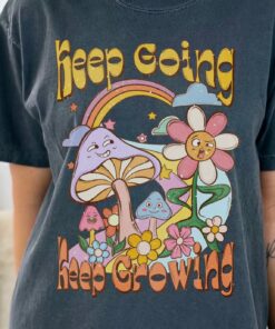 Keep going keep growing,Vintage Comfort Colors shirt,Hippie Mushroom butterfly shirt,Retro inspirational shirt